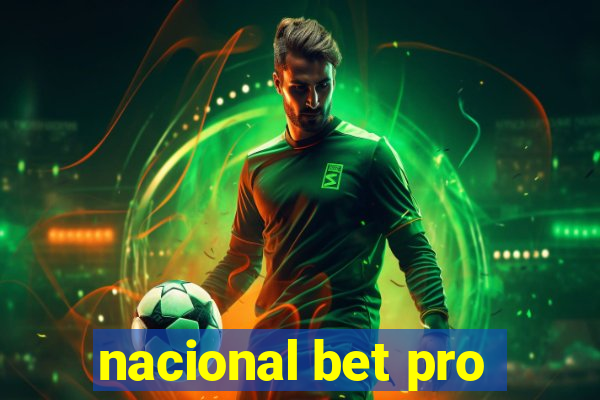 nacional bet pro